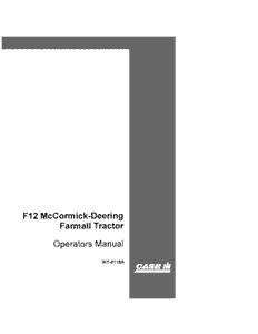 Operator’s Manual-Case IH Tractor F12 McCormick- Deering Farmall INT-5119A