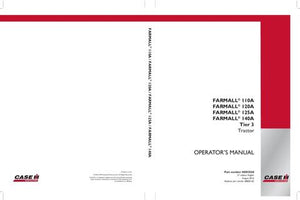 Operator’s Manual-Case IH Tractor Farmall 110A 120A 125A 140A Tier 3 48042568