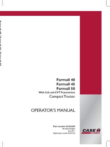 Operator’s Manual-Case IH Tractor Farmall 40 45 50 With Cab & CVT Transmission Compact 84382269