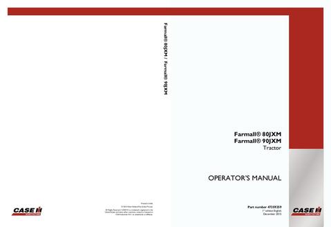 Operator’s Manual-Case IH Tractor Farmall 80JXM 90JXM 47359259
