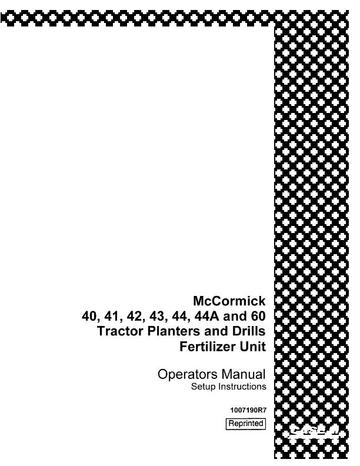 Operator’s Manual-Case IH Tractor Fertilizer Unit for Tractor Planter and Drills 1007190R7