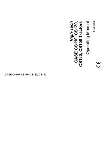 Operator’s Manual-Case IH Tractor High-Tech CASE CS110 CS120 CS130 CS150 7-4890