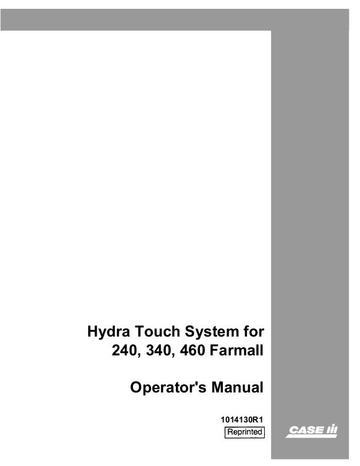 Operator’s Manual-Case IH Tractor Hydra Touch System for 240 340 460 Farmall 1014130R1