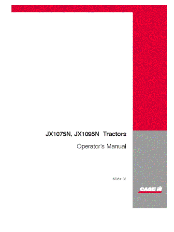 Operator’s Manual-Case IH Tractor JX1075N JX1095N 87354193