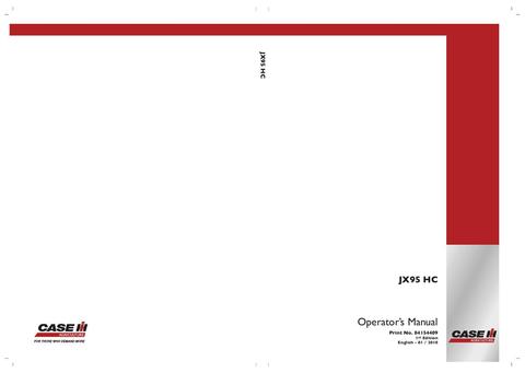 Operator’s Manual-Case IH Tractor JX95 HC 84154409