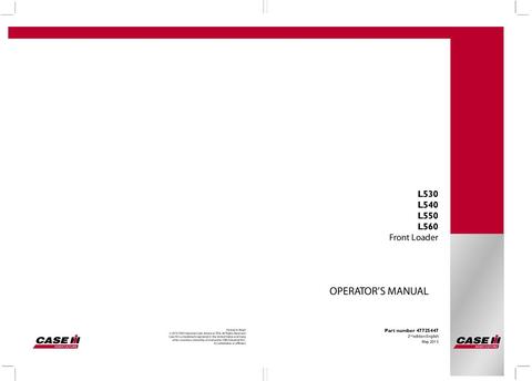 Operator’s Manual-Case IH Tractor L530 540 550 560 Front Loader 47725447