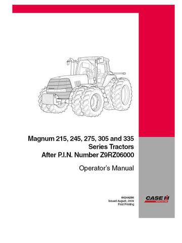 Operator’s Manual-Case IH Tractor MAGNUM 215, 245, 275, 305, 335 PIN Z9RZ06000 & AFTER 84244290
