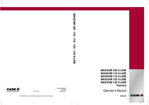 Operator’s Manual-Case IH Tractor MAXXUM 100,110,115,125,140 X-LINE 82999345