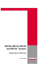 Operator’s Manual-Case IH Tractor MX100 MX110 MX120 MX135 9-78374