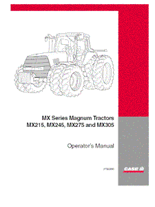 Operator’s Manual-Case IH Tractor MX215 MX245 MX275 MX305 87393890