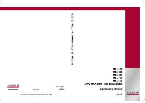 Operator’s Manual-Case IH Tractor MXU 100 110 115 125 135 MXU MAXXUM PRO 82999247