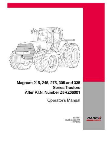 Operator’s Manual-Case IH Tractor Magnum 215 245 275 305 and 335 after Pin Z8RZ06001 84129594