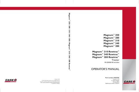 Operator’s Manual-Case IH Tractor Magnum 250,280,310,340,380 Magnum 310,340,480 Rowtrac 47824492