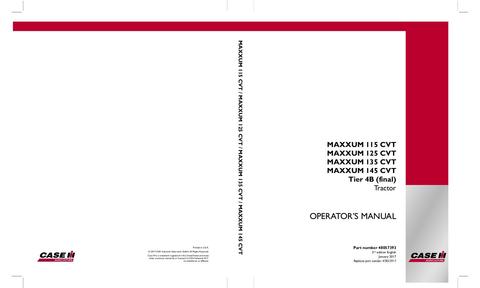 Operator’s Manual-Case IH Tractor Maxxum 115 CVT, Maxxum 125 CVT, Maxxum 135 CVT, Maxxum 145 CVT Tier 4B (final) 48057393