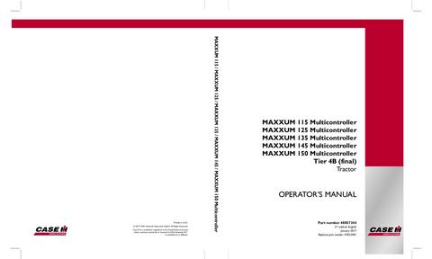 Operator’s Manual-Case IH Tractor Maxxum 115, Maxxum 125, Maxxum 135, Maxxum 145, Maxxum 150 Multicontroller Tier 4B (final) 48057344