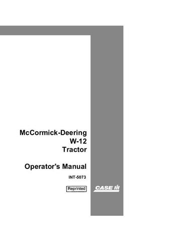Operator’s Manual-Case IH Tractor McCormick-Deering W-12 INT-5073