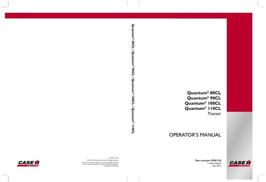 Operator’s Manual-Case IH Tractor Quantum 80CL,90CL,100CL,110CL 47981718