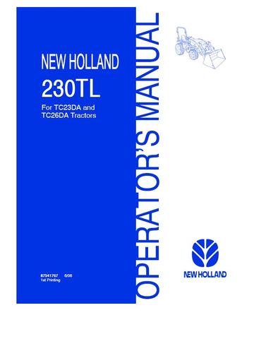 Operator's Manual - New Holland 230TL Loader (for TC23DA & TC26DA Tractors) 87541767
