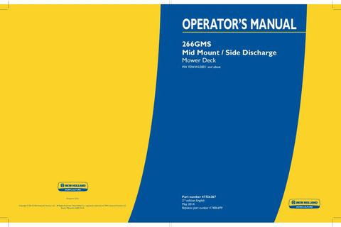 Operator's Manual - New Holland 266GMS Mid Mount Side Discharge Mower Deck 47726367