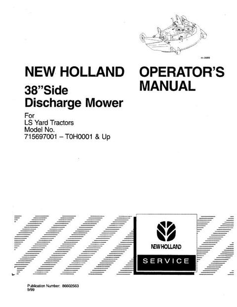 Operator's Manual - New Holland 38 Side Discharge Mower For LS Yard Tractor 86602563