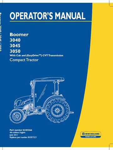 Operator's Manual - New Holland Boomer 3040 3045 3050 [With Cab and (EasyDrive) CVT Transmission] Compact Tractor 84382266