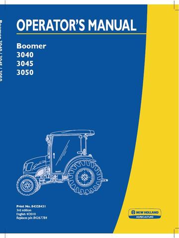 Operator's Manual - New Holland Boomer 3040, 3045, 3050 Tractor 84328431