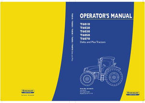 Operator's Manual - New Holland T6020 T6030 T6050 T6070 Delta and Plus Models Tractor 84146475