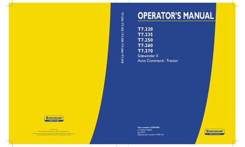 Operator's Manual - New Holland T7.220 T7.235 T7.250 T7.260 T7.270 Sidewinder II Auto Command Tractor 47894499