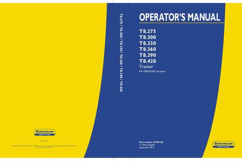 Operator's Manual - New Holland T8.275 T8.300 T8.330 T8.360 T8.390 T8.420 Tractor 47596160