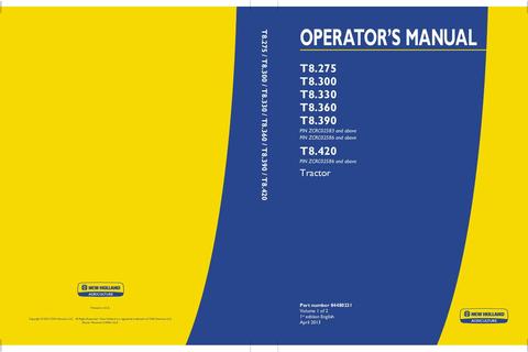 Operator's Manual - New Holland T8.275 T8.300 T8.330 T8.360 T8.390 T8.420 Tractor 84480231