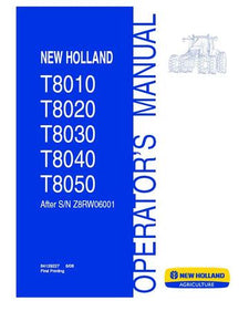 Operator's Manual - New Holland T8010 T8020 T8030 T8040 T8050 Tractor 84129227