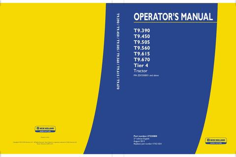 Operator's Manual - New Holland T9.390 T9.450 T9.505 T9.560 T9.615 T9.670 Tier 4 Tractor 47538888