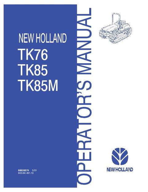 Operator's Manual - New Holland TK76 TK85 TK85M Tractor 86626574