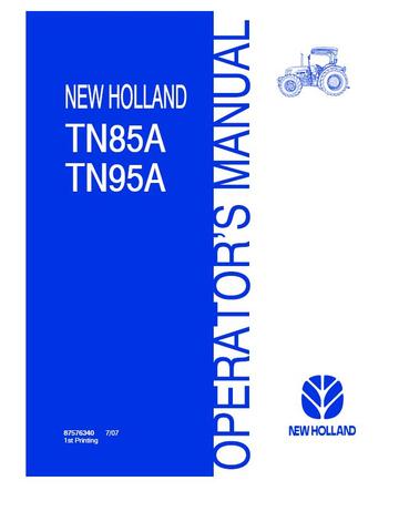 Operator's Manual - New Holland TN85A TN95A Tractor 87576340