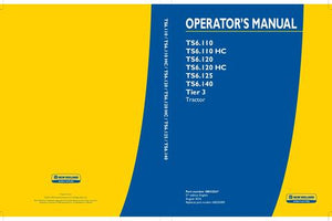 Operator's Manual - New Holland TS6.110 TS6.110HC TS6.120 TS6.120HC TS6.125 TS6.140 Tier 3 Tractor 48042567