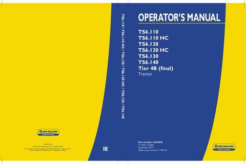 Operator's Manual - New Holland TS6.110 TS6.110HC TS6.120 TS6.120HC TS6.130 TS6.140 Tier 4B (final) Tractor 51665232