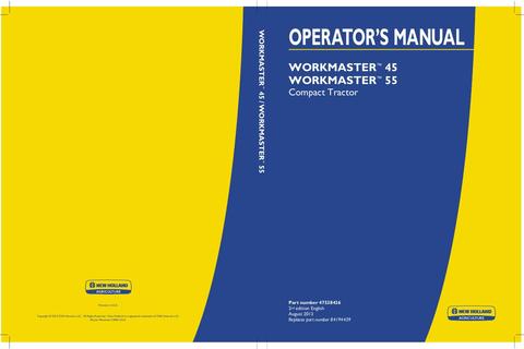 Operator's Manual - New Holland Workmaster 45 Workmaster 55 Compact Tractor 47538436