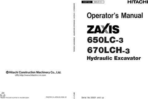 Operators and Maintenance Instructions Manual - Hitachi Zaxis 650LC-3 Zaxis 670LCH-3 Excavator Download