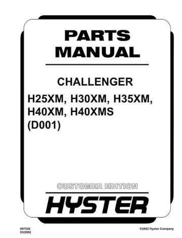 Parts Manual - Hyster H25XM, H30XM, H35XM, H40XMS Diesel snd LPG Forklift Truck D001 Series 