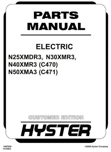 Parts Manual - Hyster N25XMDR3, N30XMR3, N40XMR3, N50XMA3 Electric Reach Truck C470, C471 Series 