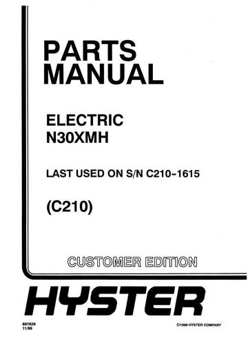 Parts Manual - Hyster N30XMH Electric Reach Truck C210 Series (SN. before C210V-1615) (Pre SEM)