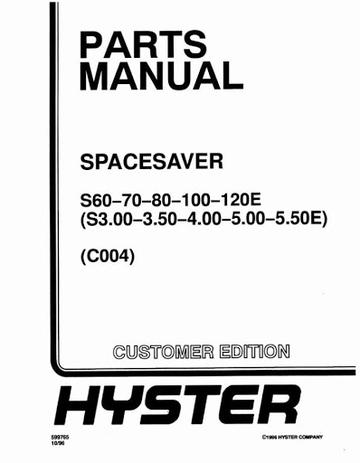Parts Manual - Hyster S60E, S70E, S80E, S100E, 120E (S3.00-S5.50) Diesel and LPG Forklift Truck C004 Series 