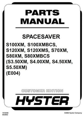 Parts Manual - Hyster S70XM, S80XM, S100XM, S120XM (S, SPRS) Diesel and LPG Forklift Truck E004 Series 