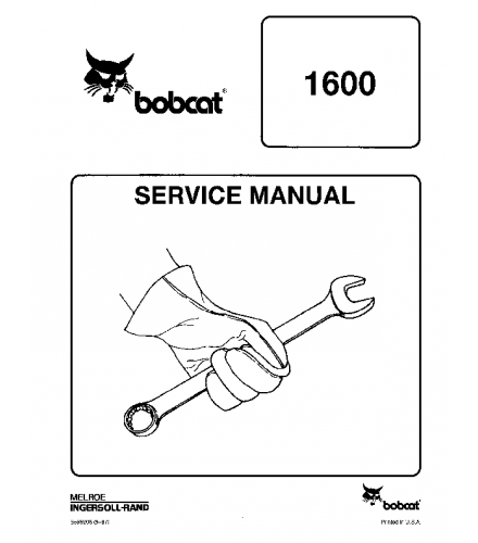 SERVICE MANUAL - BOBCAT 1600 COMPACT TRACK LOADER 