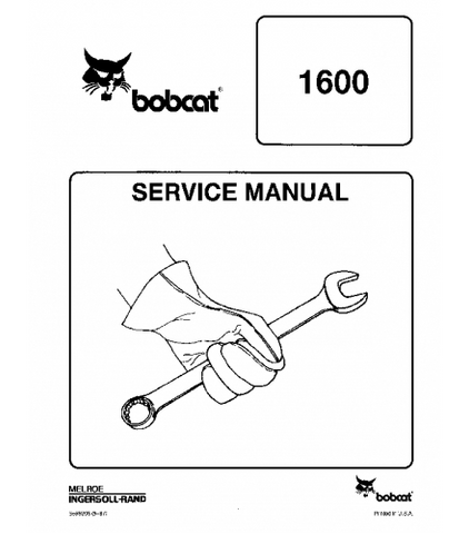 SERVICE MANUAL - BOBCAT 1600 COMPACT TRACK LOADER 