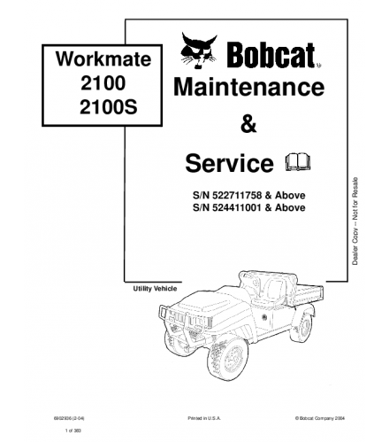 SERVICE MANUAL - BOBCAT 2100 2100S WORKMATE 522711758 & ABOVE, 524411001 & ABOVE