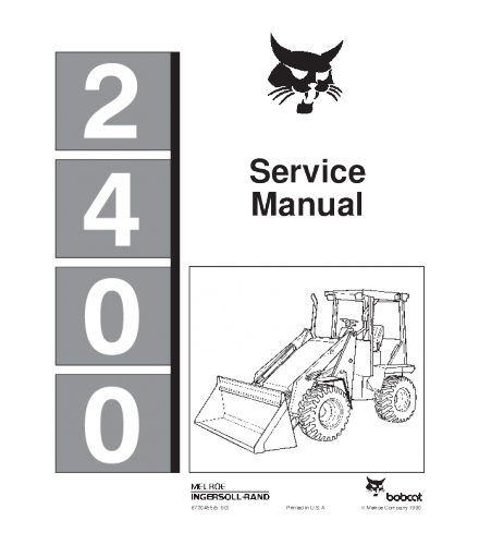 SERVICE MANUAL - BOBCAT 2400 COMPACT TRACK LOADER