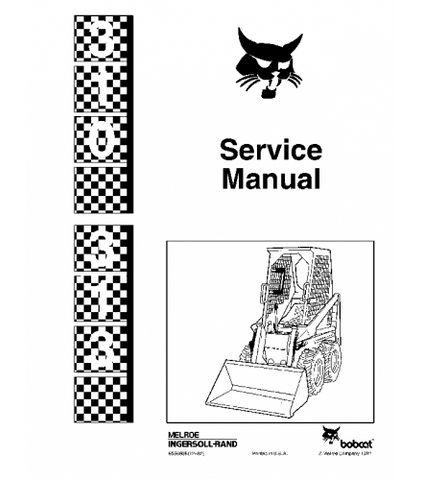 SERVICE MANUAL - BOBCAT 310, 313 SKID STEER LOADER 