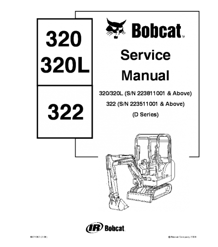 SERVICE MANUAL - BOBCAT 320, 320L, 322 COMPACT EXCAVATOR DOWNLOAD