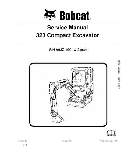 SERVICE MANUAL - BOBCAT 323 COMPACT EXCAVATOR A9JZ11001 & ABOVE